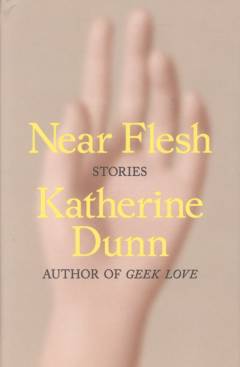 Near flesh : stories