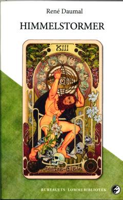 Himmelstormer : efterfulgt af Digt til Gud og mennesket