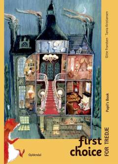 First choice for tredje : pupil's book
