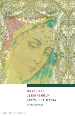 Breve fra Maria : erindringsroman