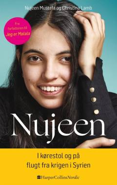 Nujeen : i kørestol og på flugt fra krigen i Syrien