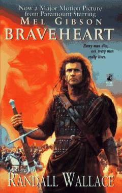 Braveheart : a novel