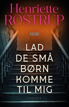 Lad de små børn komme til mig : krimi