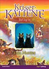 Krigerkattene. 2 : Ild og is