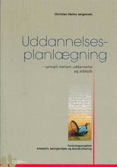 Uddannelsesplanlægning - samspil mellem uddannelse og arbejde