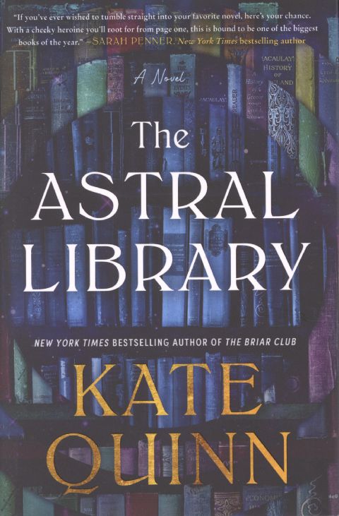 The Astral Library : a novel