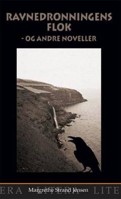 Ravnedronningens flok - og andre noveller
