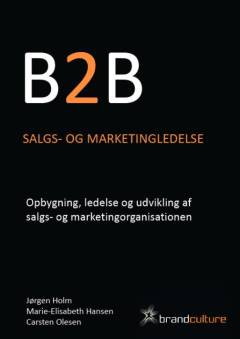 B2B : salgs- og marketingledelse