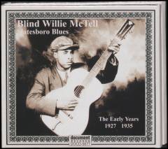 Statesboro blues : the early years (1927-1935)