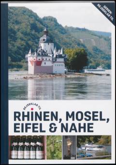 Rejseklar til Rhinen, Mosel, Eifel & Nahe