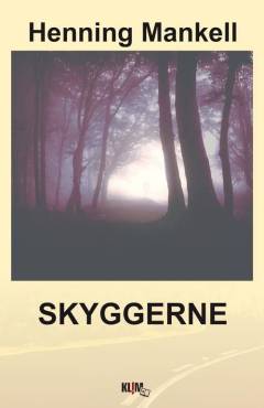 Skyggerne. Bind 1 (Stor skrift)