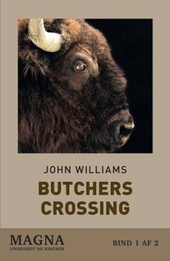 Butcher's Crossing. Bind 1 (Stor skrift)