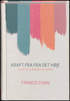 Kraft fra det høje : fyldt af glæde og Helligånd