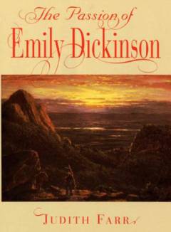 The passion of Emily Dickinson