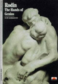 Rodin, the hands of genius