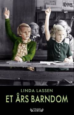Et års barndom : en erindringsroman