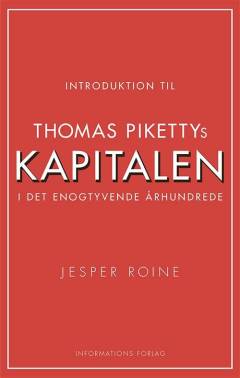 Introduktion til Thomas Pikettys Kapitalen i det 21. århundrede