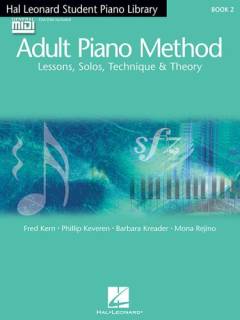 Adult piano method : lessons, solos, technique & theory. Book 2