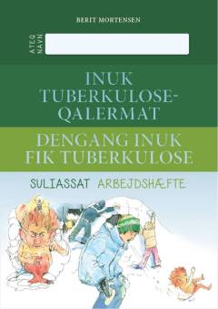 Inuk tuberkuloseqalermat - suliassat