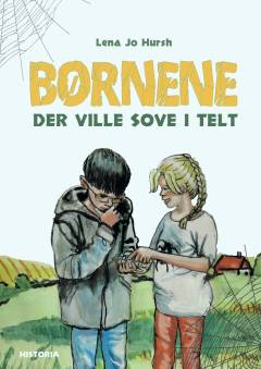 Børnene der ville sove i telt