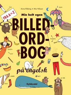 Min helt egen billedordbog på engelsk : from a to z