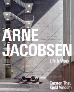 Arne Jacobsen : life & work