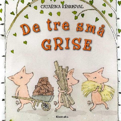 De tre små grise