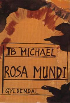 Rosa Mundi : digte
