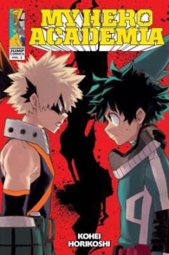 My hero academia. Vol. 2 : Rage, you damned nerd