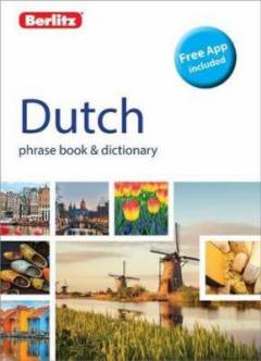 Dutch : phrase book & dictionary