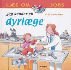 Jeg kender en dyrlæge