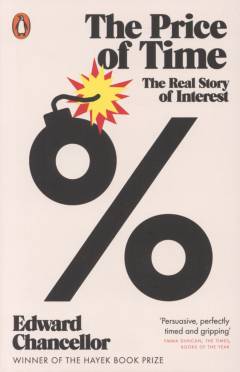 The price of time : the real story of interest