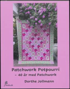 Patchwork potpourri : 40 år med patchwork
