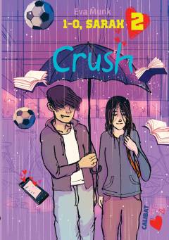 1-0, Sarah - crush