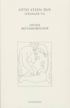 Ovids metamorfoser -- Ledsager