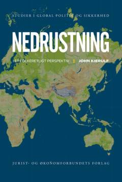 Nedrustning : i et folkeretligt perspektiv