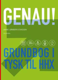 Genau! : grundbog i tysk til HHX