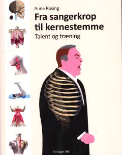 Fra sangerkrop til kernestemme : talent og træning
