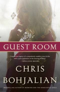 The guest room : a novel