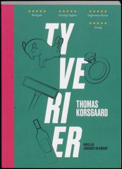 Tyverier : noveller