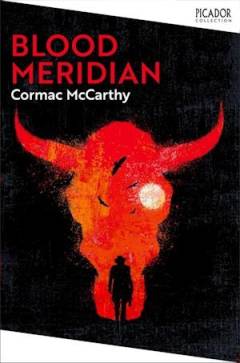 Blood meridian or the evening redness in the West