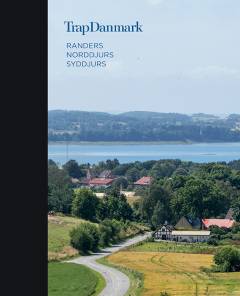 Trap Danmark. Bind 9 : Randers, Norddjurs, Syddjurs