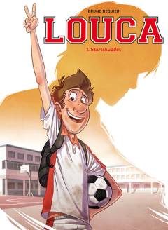 Louca - startskuddet