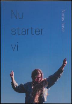 Nu starter vi