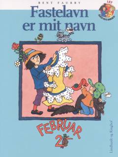Fastelavn er mit navn