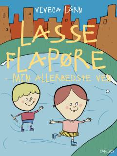 Lasse Flapøre : min allerbedste ven