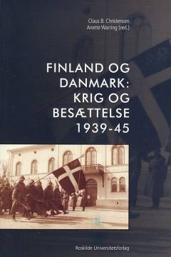 Finland og Danmark: krig og besættelse 1939-45