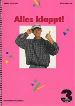 Alles klappt! -- Lærerens bog. Bind 3