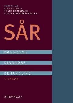 Sår : baggrund, diagnose og behandling