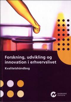 Forskning, udvikling og innovation i erhvervslivet : kvalitetshåndbog